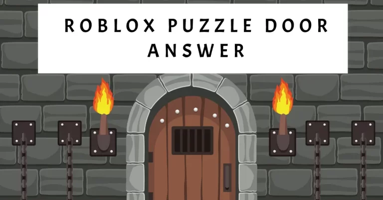 Roblox Puzzle Doors Answers: All Stages and Levels Codes in 2024